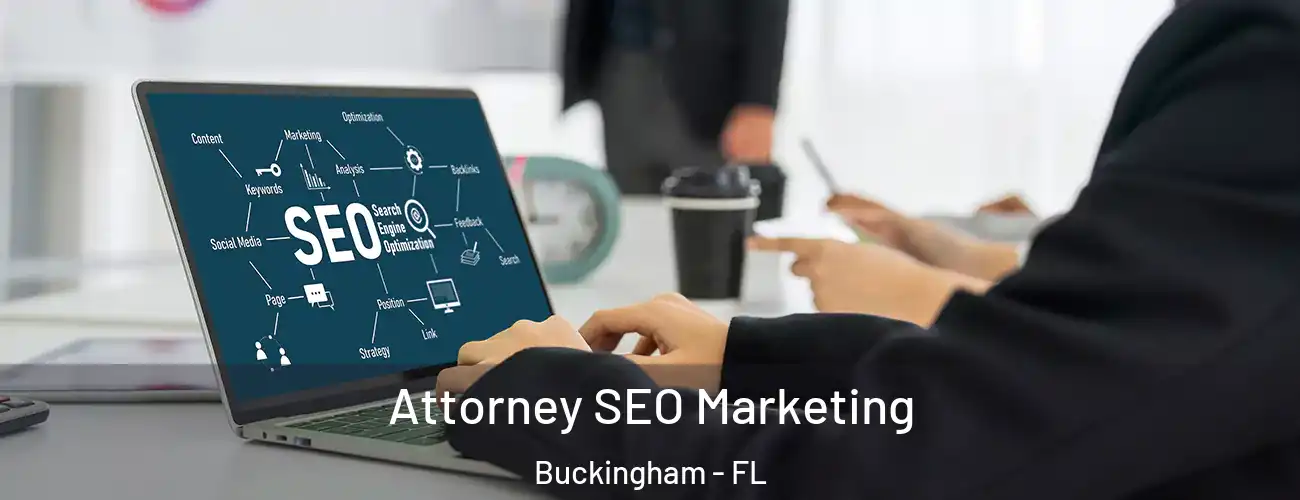  Attorney SEO Marketing Buckingham - FL