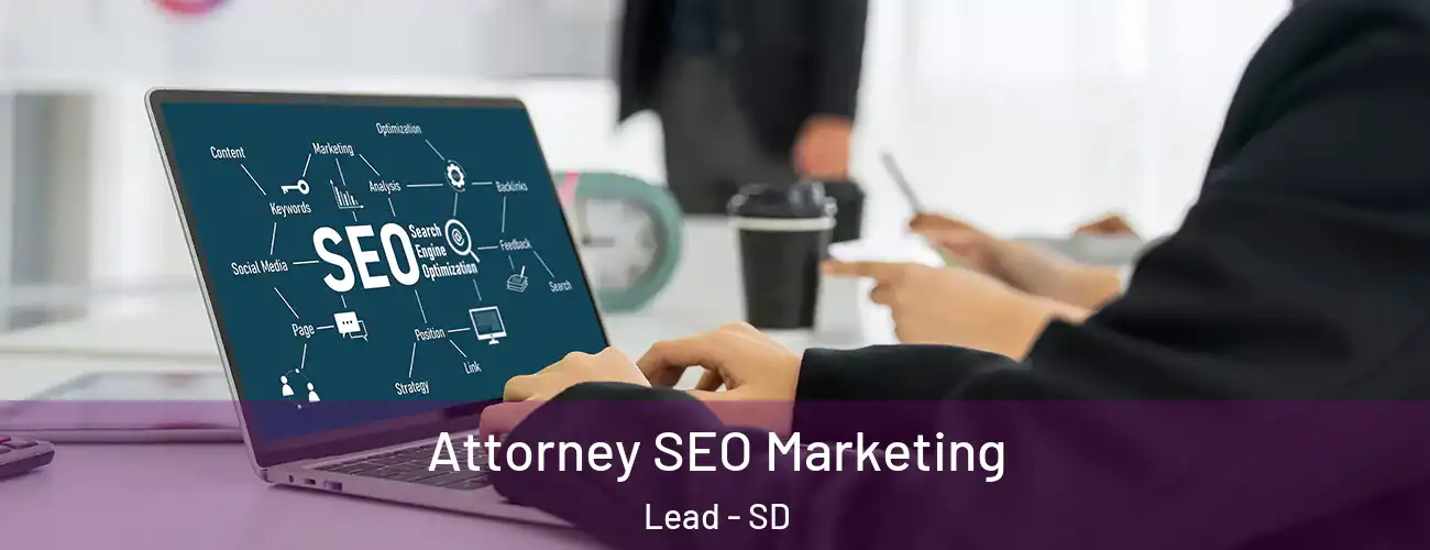  Attorney SEO Marketing Lead - SD