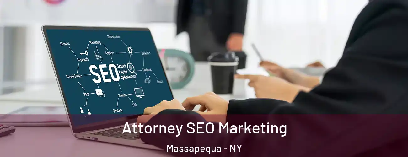  Attorney SEO Marketing Massapequa - NY