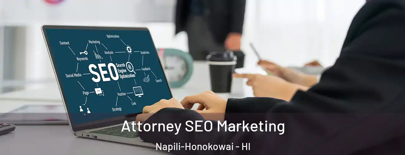  Attorney SEO Marketing Napili-Honokowai - HI