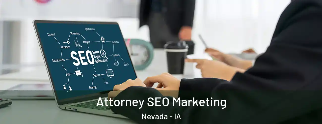  Attorney SEO Marketing Nevada - IA