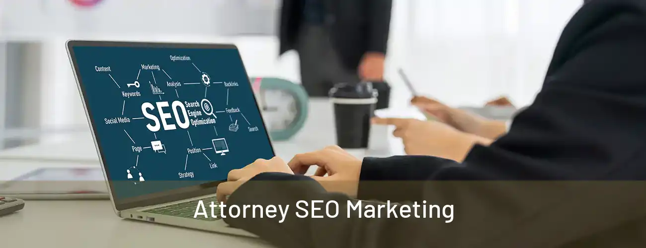  Attorney SEO Marketing 