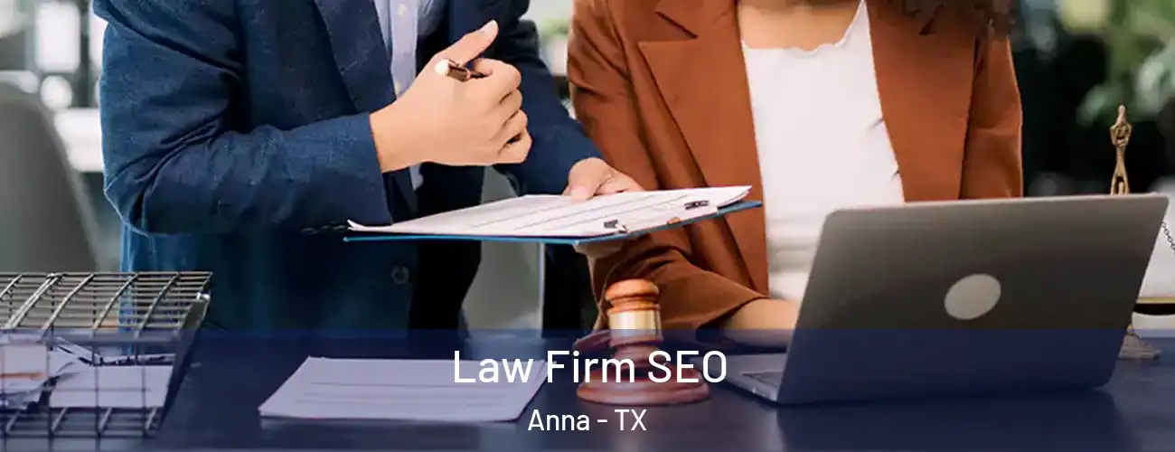  Law Firm SEO Anna - TX