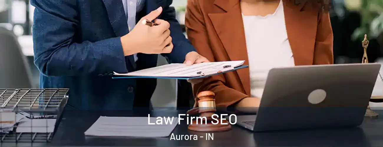  Law Firm SEO Aurora - IN