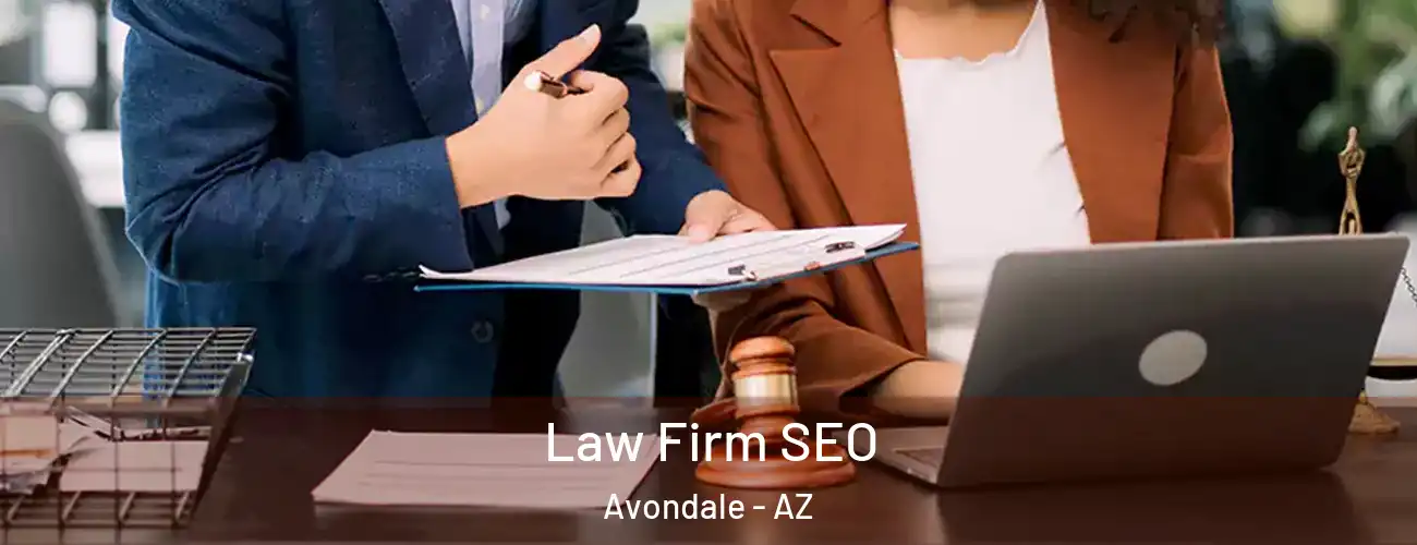  Law Firm SEO Avondale - AZ