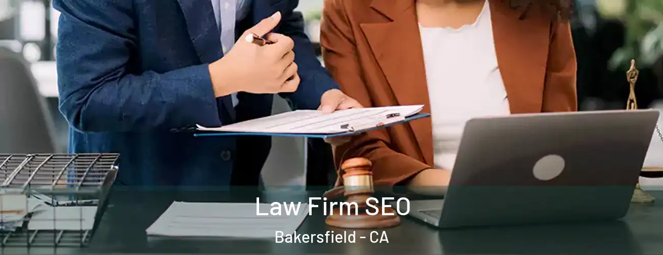  Law Firm SEO Bakersfield - CA