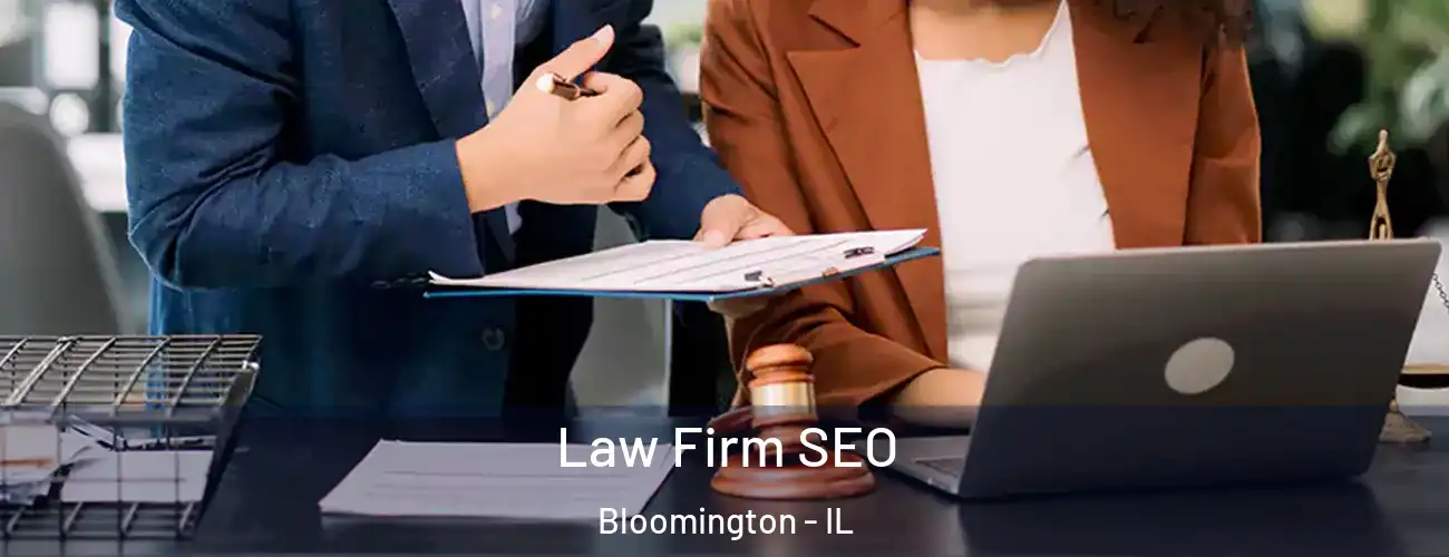  Law Firm SEO Bloomington - IL
