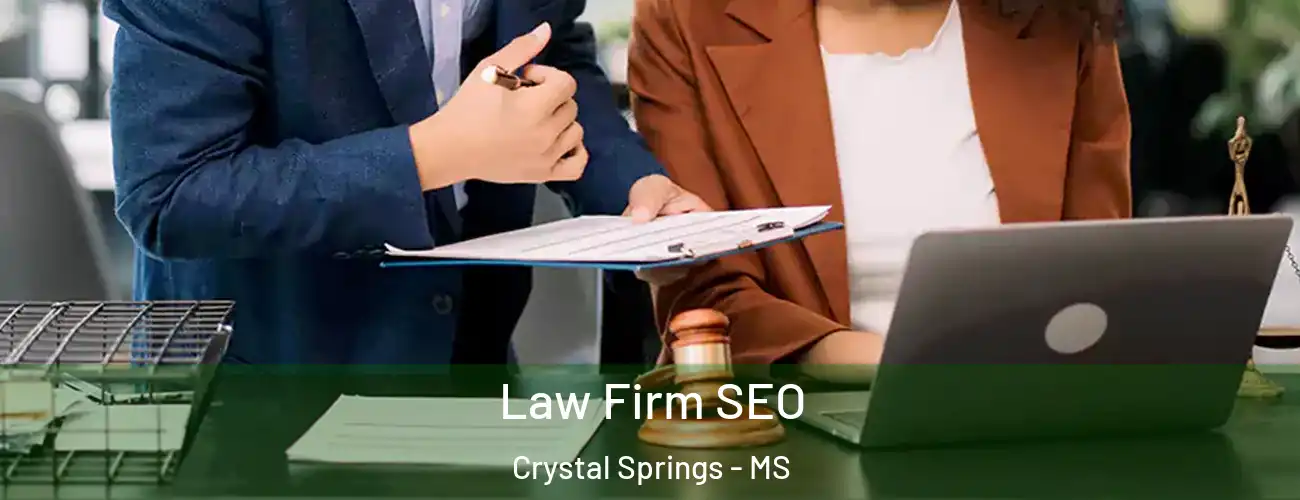  Law Firm SEO Crystal Springs - MS