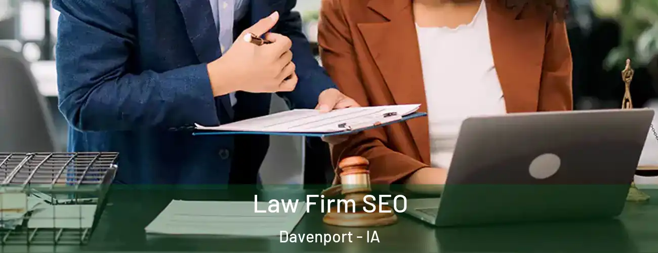 Law Firm SEO Davenport - IA