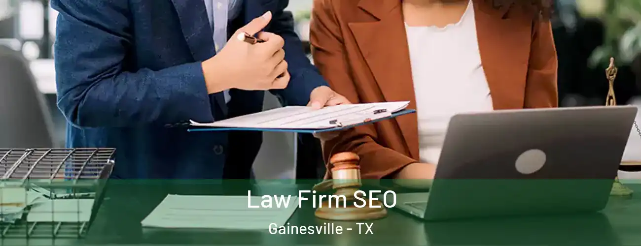  Law Firm SEO Gainesville - TX
