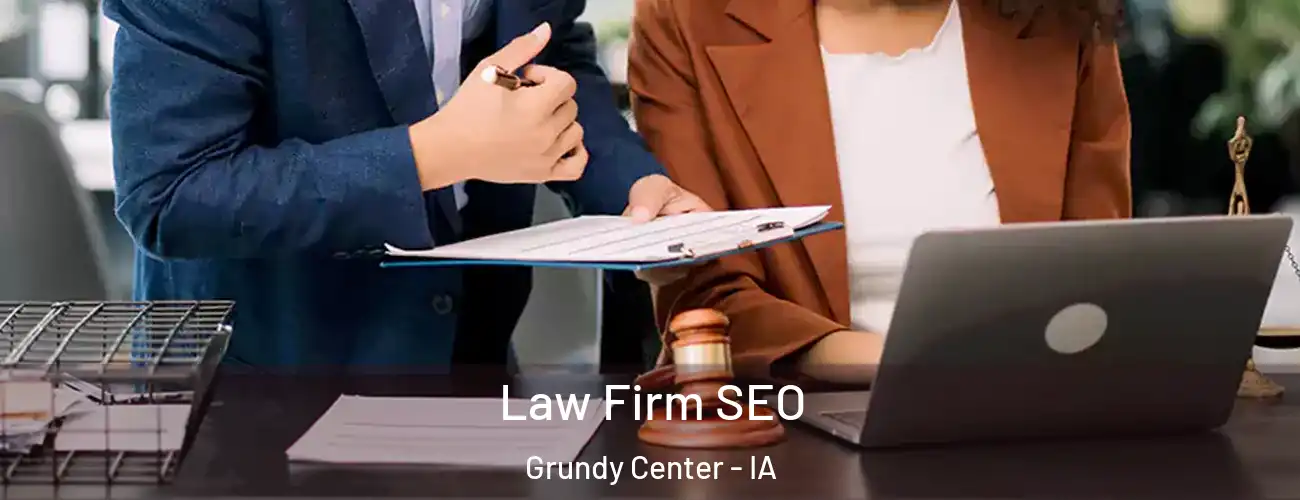Law Firm SEO Grundy Center - IA