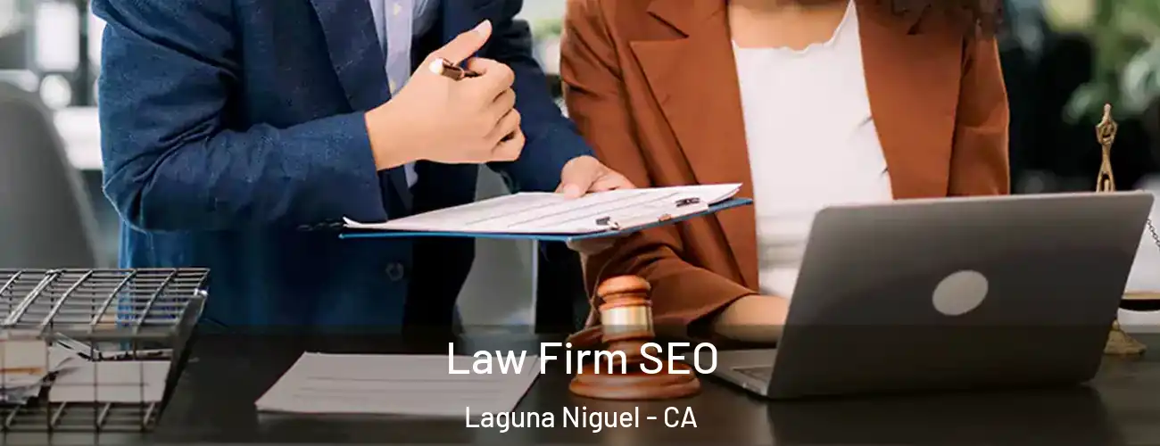 Law Firm SEO Laguna Niguel - CA