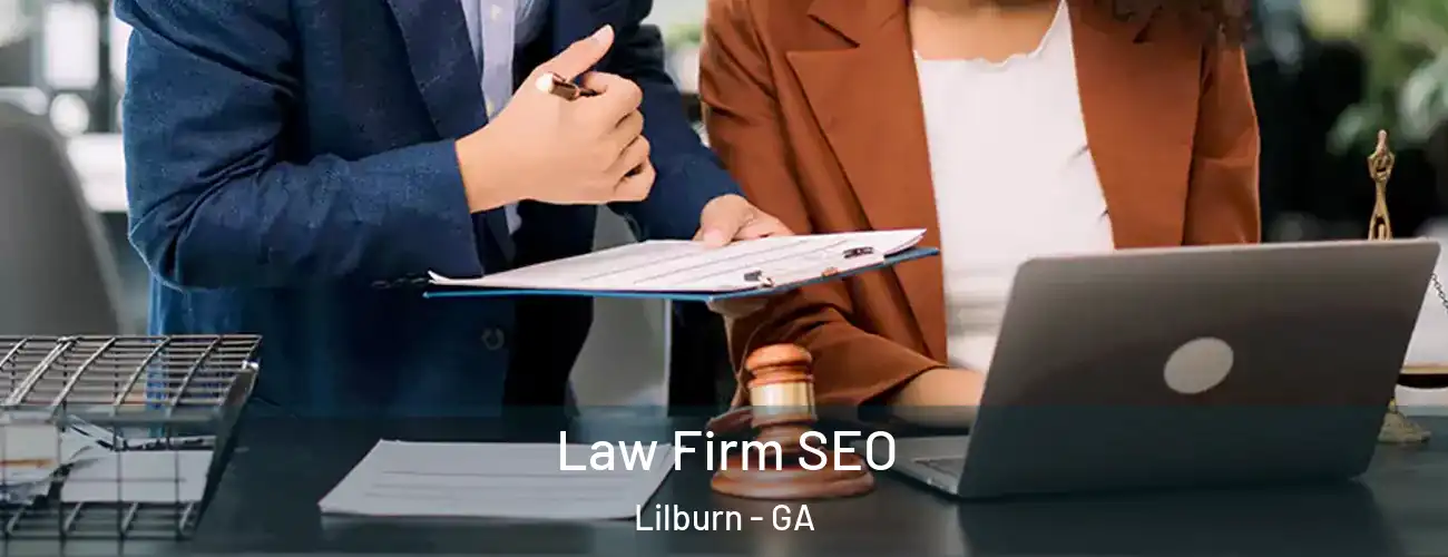  Law Firm SEO Lilburn - GA