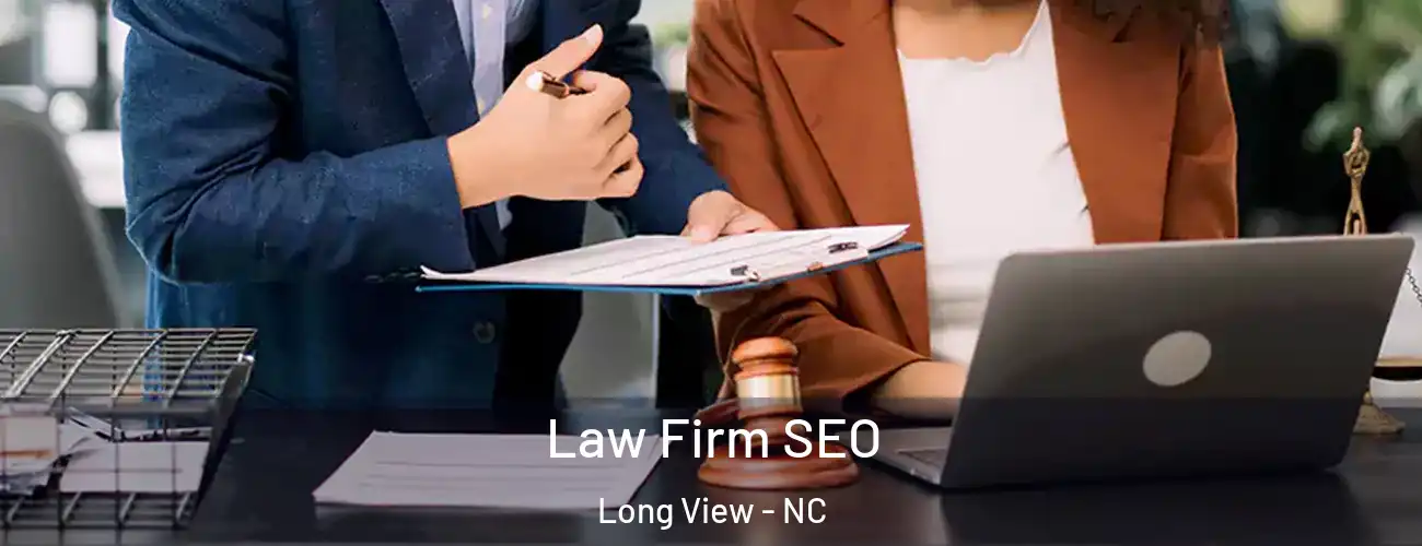  Law Firm SEO Long View - NC