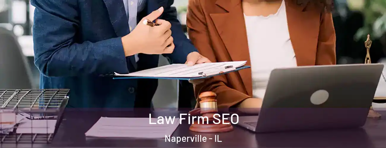  Law Firm SEO Naperville - IL