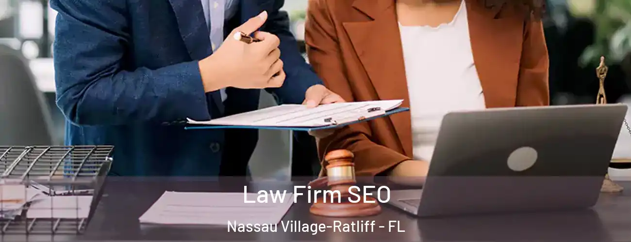 Law Firm SEO Nassau Village-Ratliff - FL