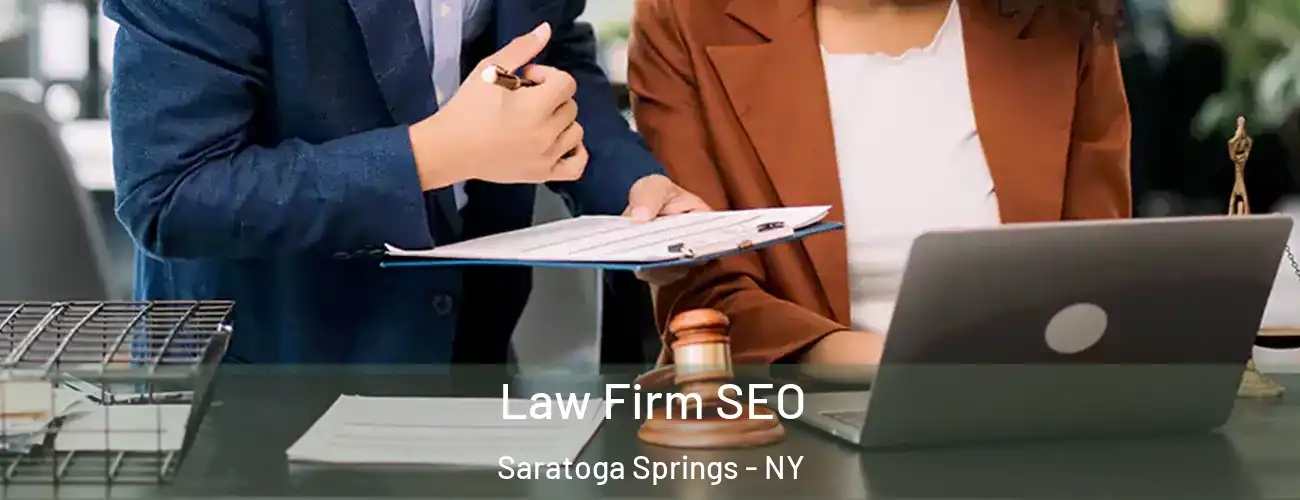 Law Firm SEO Saratoga Springs - NY