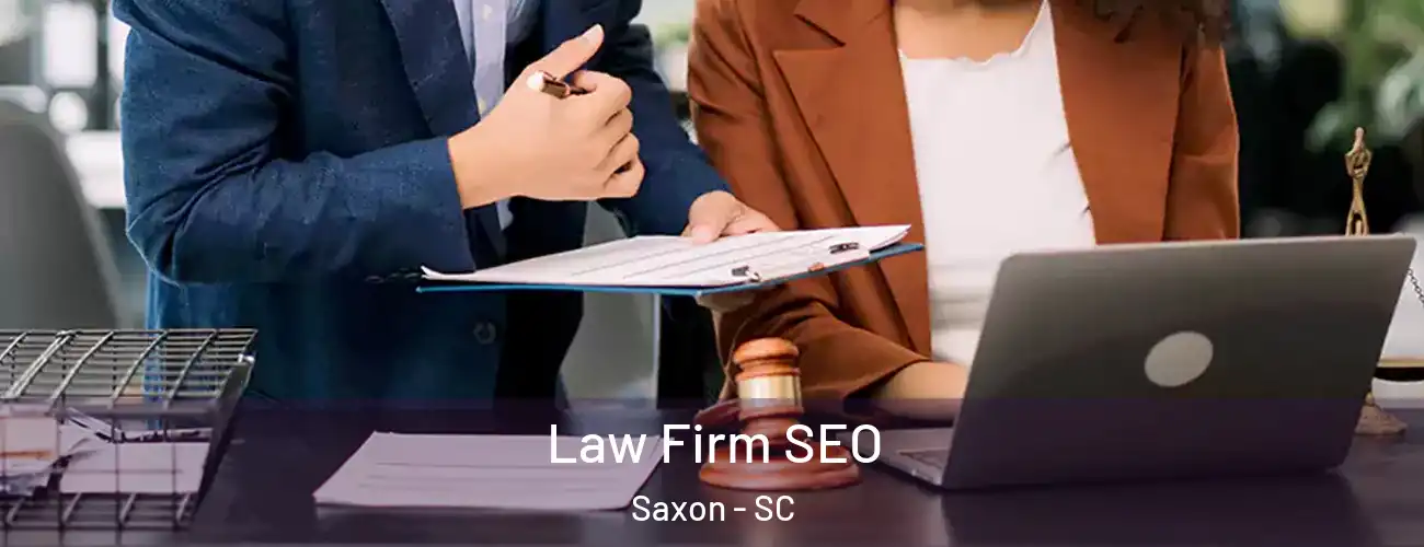  Law Firm SEO Saxon - SC