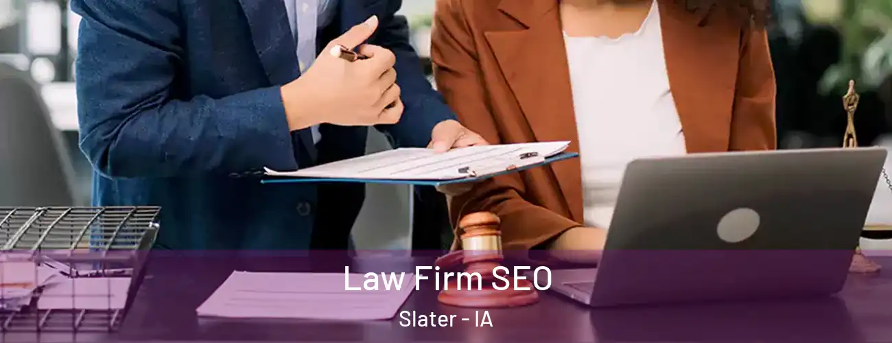  Law Firm SEO Slater - IA