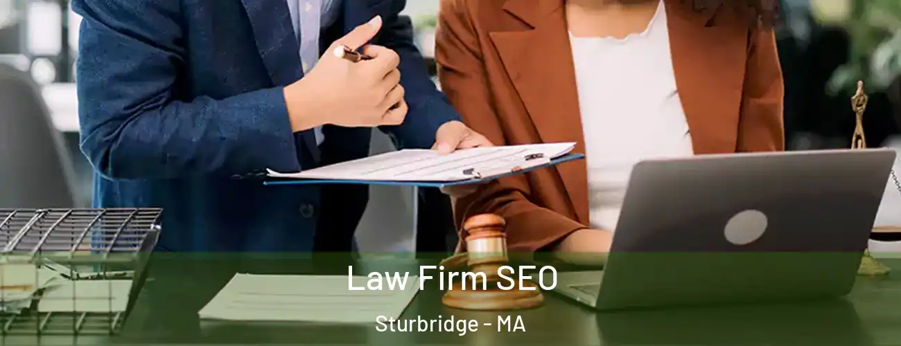  Law Firm SEO Sturbridge - MA
