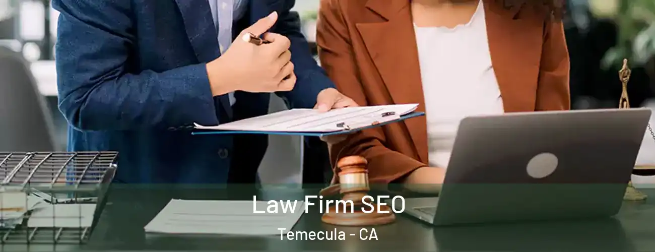  Law Firm SEO Temecula - CA