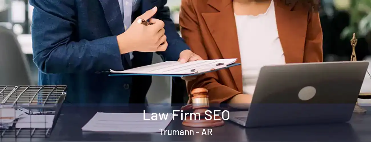  Law Firm SEO Trumann - AR