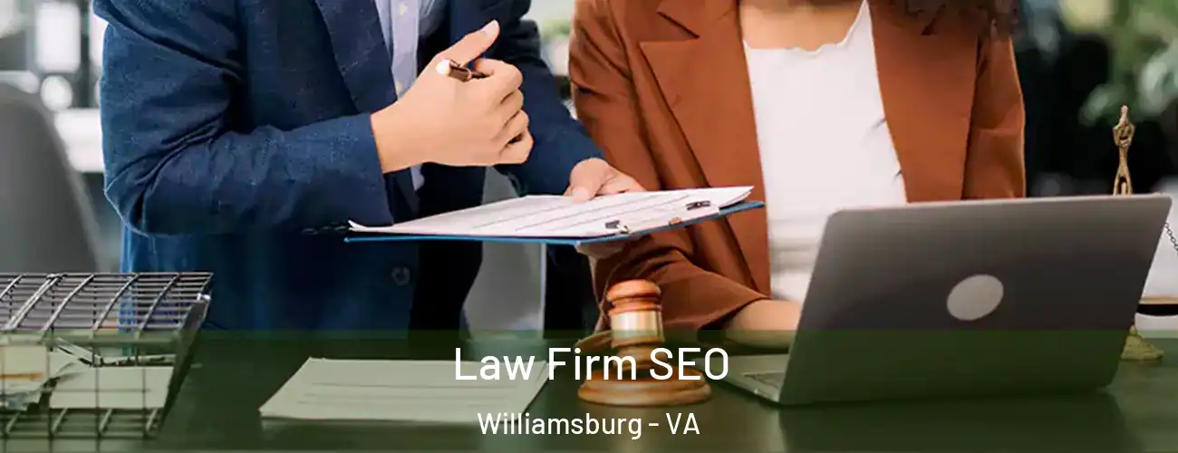  Law Firm SEO Williamsburg - VA