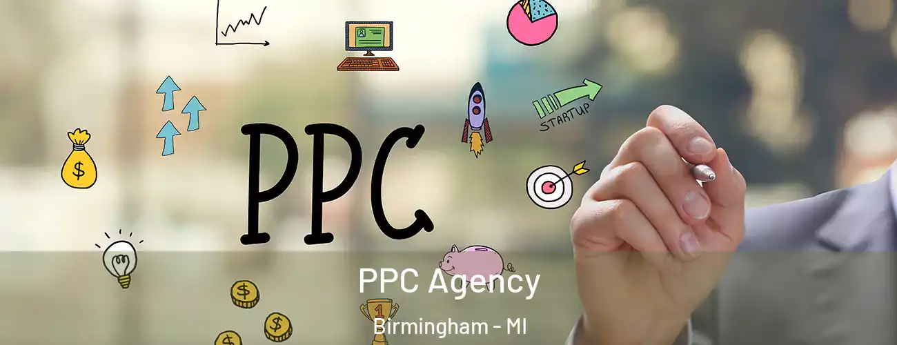  PPC Agency Birmingham - MI