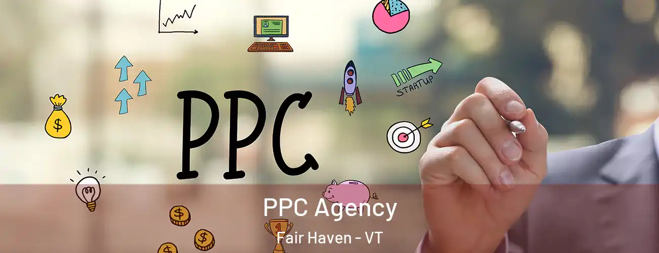  PPC Agency Fair Haven - VT