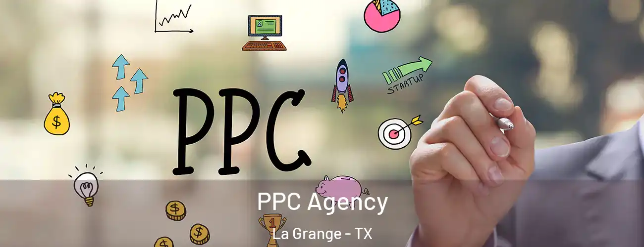  PPC Agency La Grange - TX