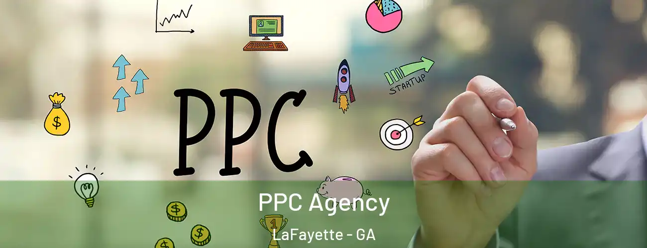  PPC Agency LaFayette - GA