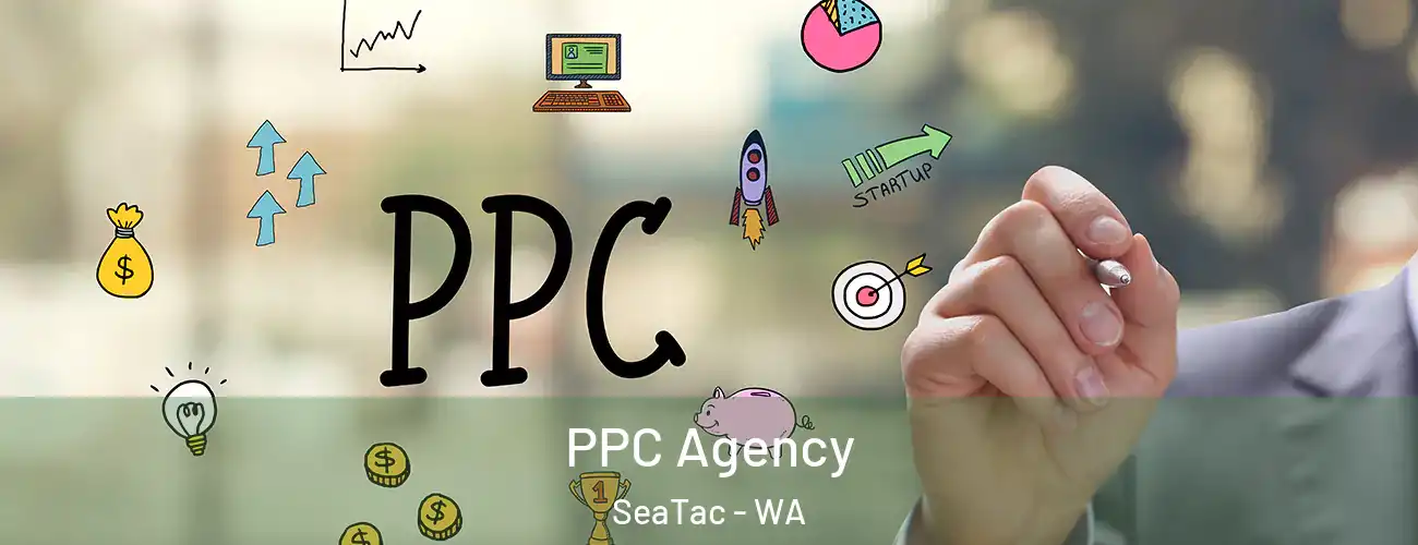  PPC Agency SeaTac - WA