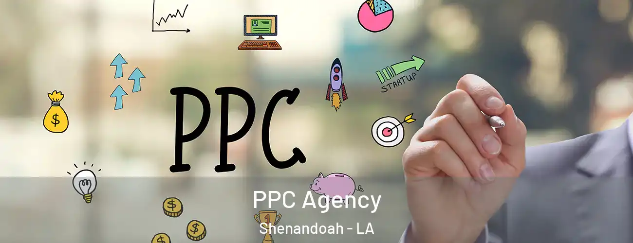  PPC Agency Shenandoah - LA