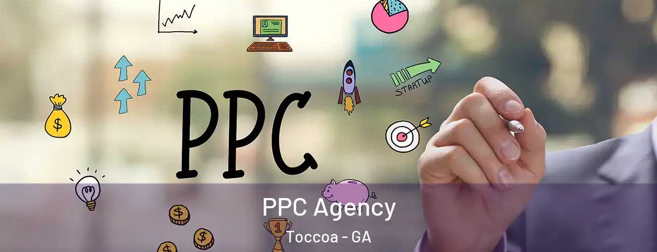  PPC Agency Toccoa - GA