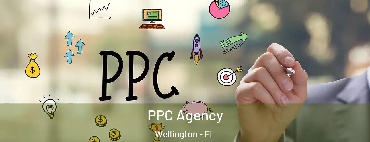  PPC Agency Wellington - FL