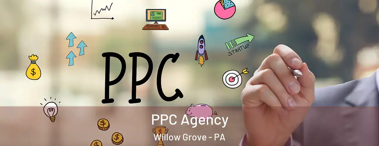  PPC Agency Willow Grove - PA