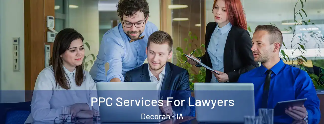  PPC Services For Lawyers Decorah - IA
