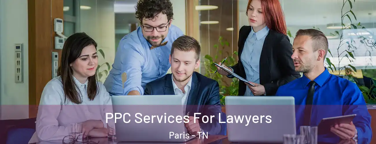  PPC Services For Lawyers Paris - TN