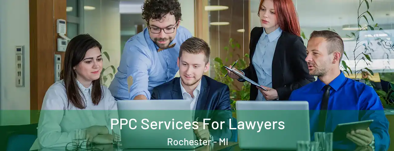  PPC Services For Lawyers Rochester - MI
