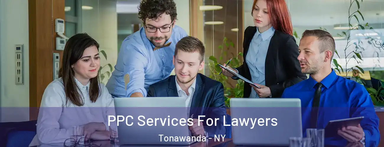  PPC Services For Lawyers Tonawanda - NY
