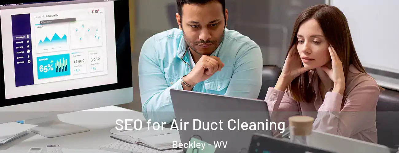  SEO for Air Duct Cleaning Beckley - WV