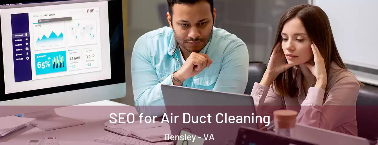  SEO for Air Duct Cleaning Bensley - VA