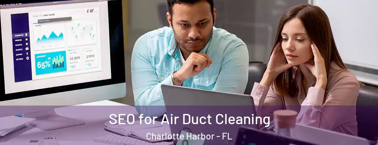  SEO for Air Duct Cleaning Charlotte Harbor - FL