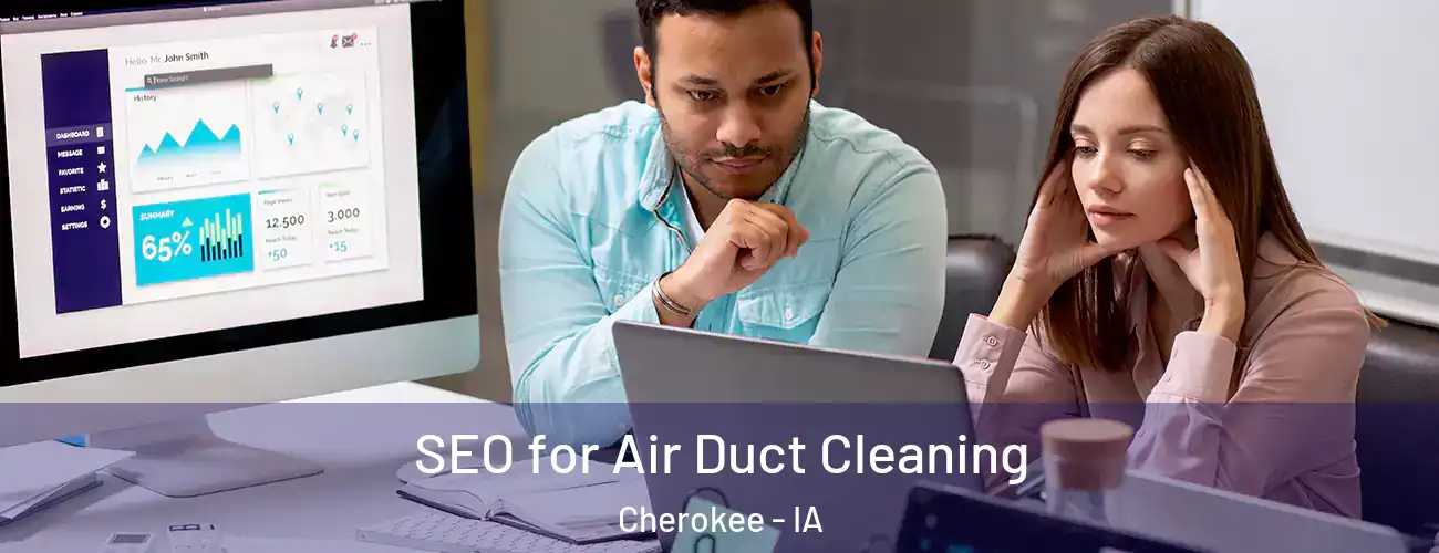 SEO for Air Duct Cleaning Cherokee - IA