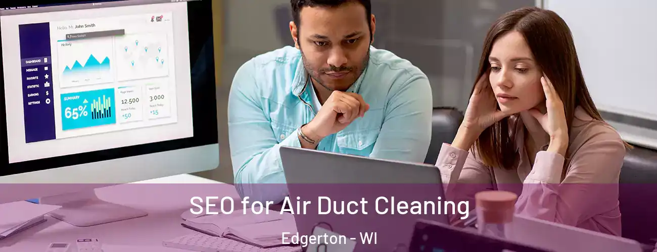  SEO for Air Duct Cleaning Edgerton - WI