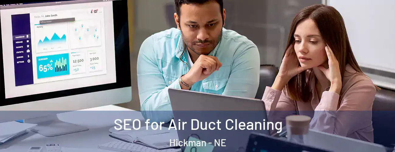  SEO for Air Duct Cleaning Hickman - NE