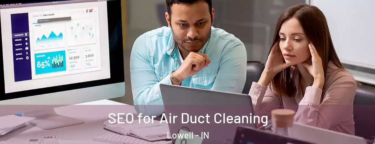  SEO for Air Duct Cleaning Lowell - IN
