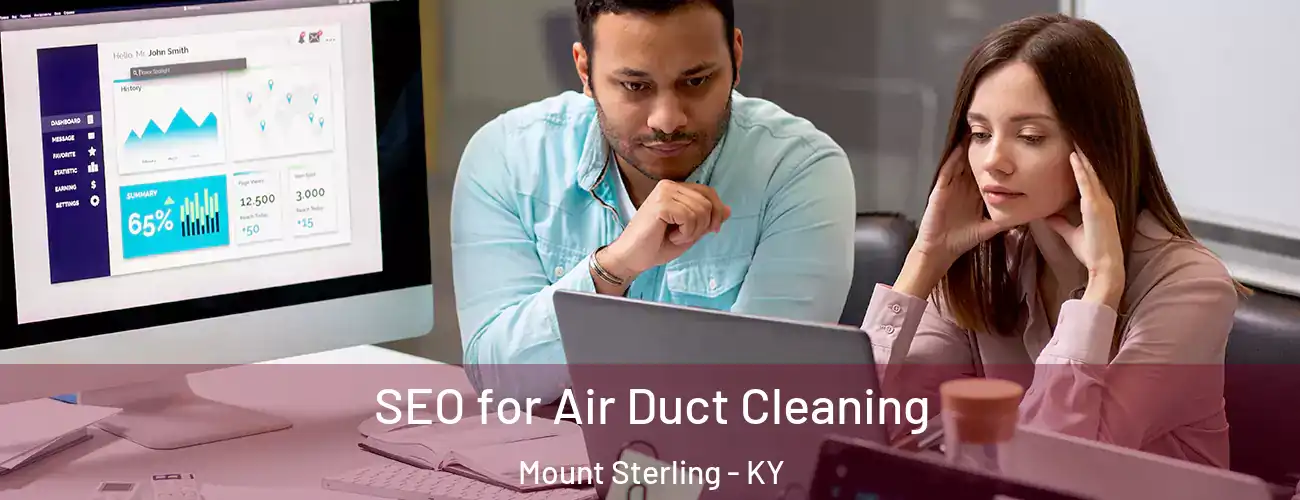  SEO for Air Duct Cleaning Mount Sterling - KY