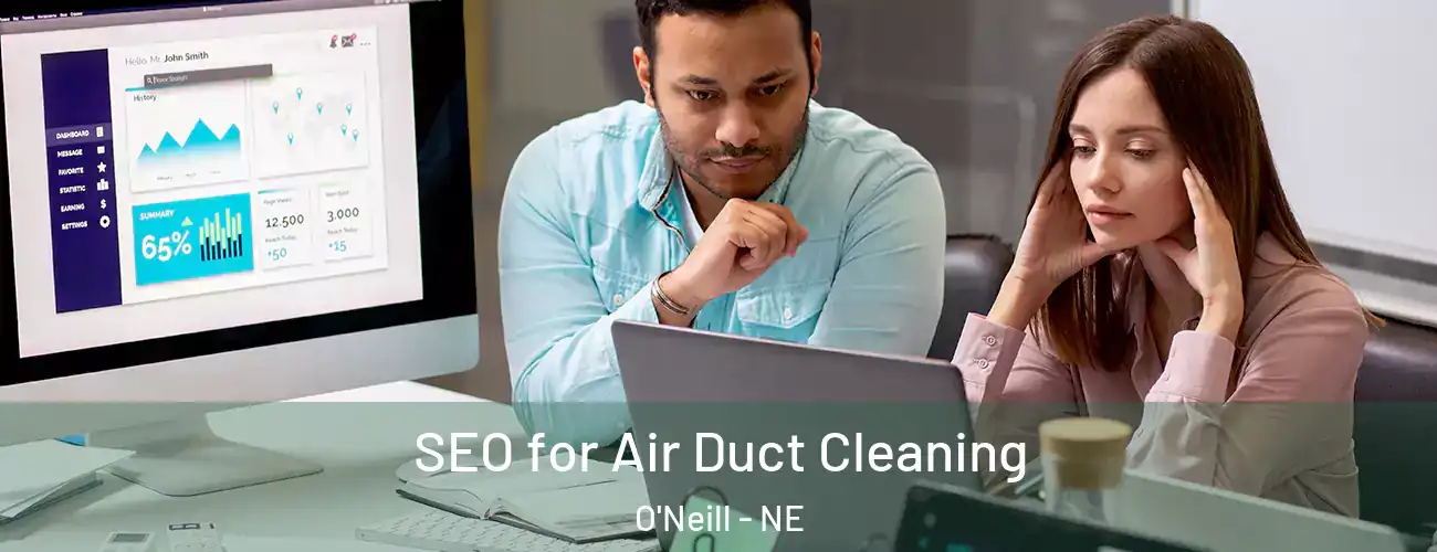  SEO for Air Duct Cleaning O'Neill - NE