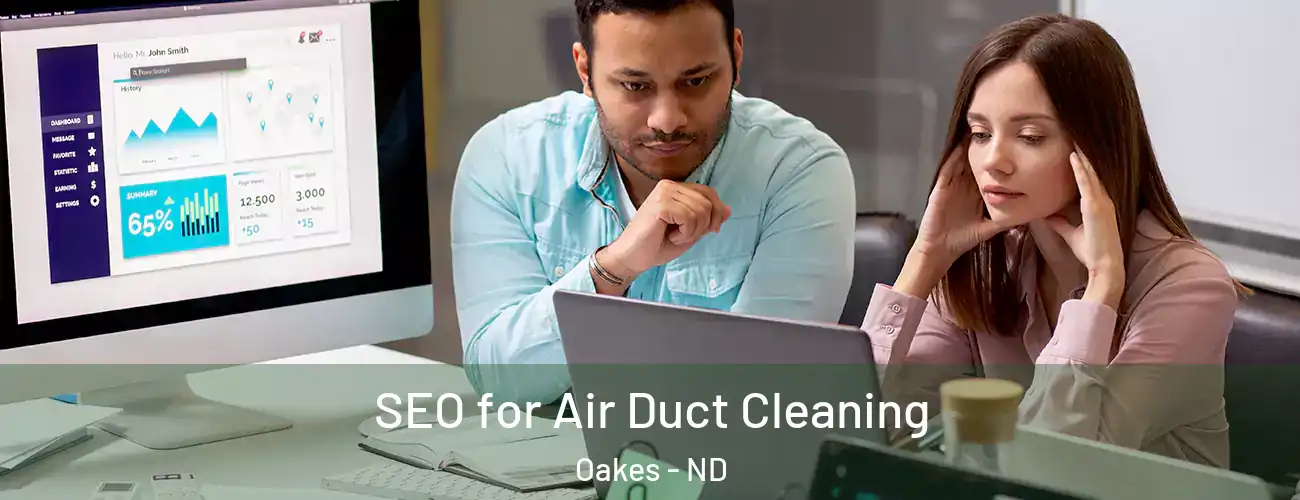  SEO for Air Duct Cleaning Oakes - ND